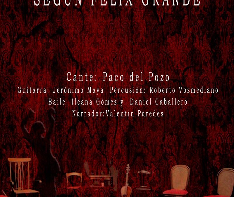 La Pasión según Félix Grande