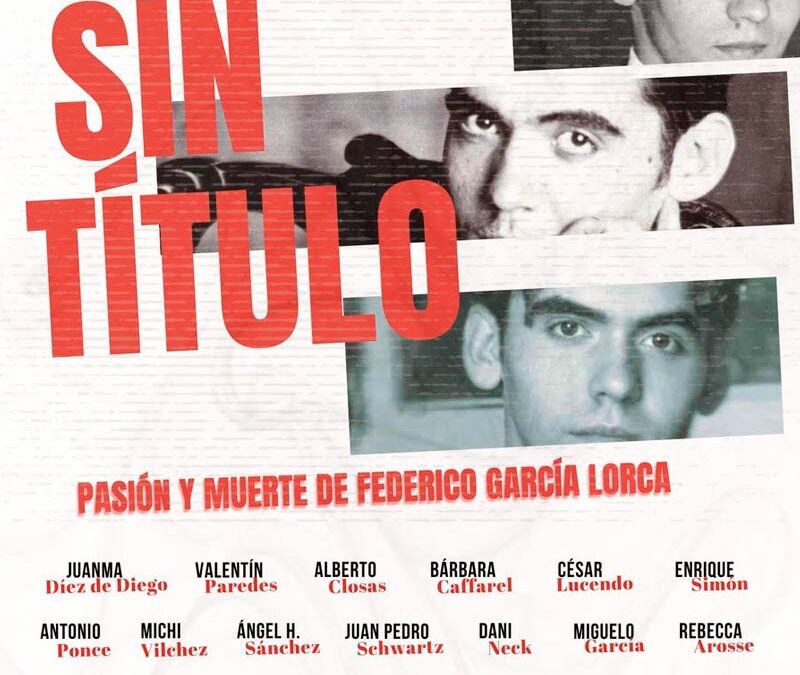 La Comedia sin Título de Federico García Lorca